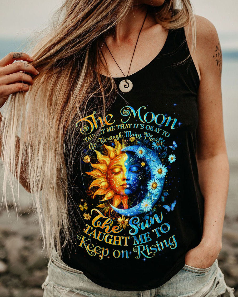 THE SUN TAUGHT ME TO KEEP ON RISING ALL OVER PRINT - TYQY0712241