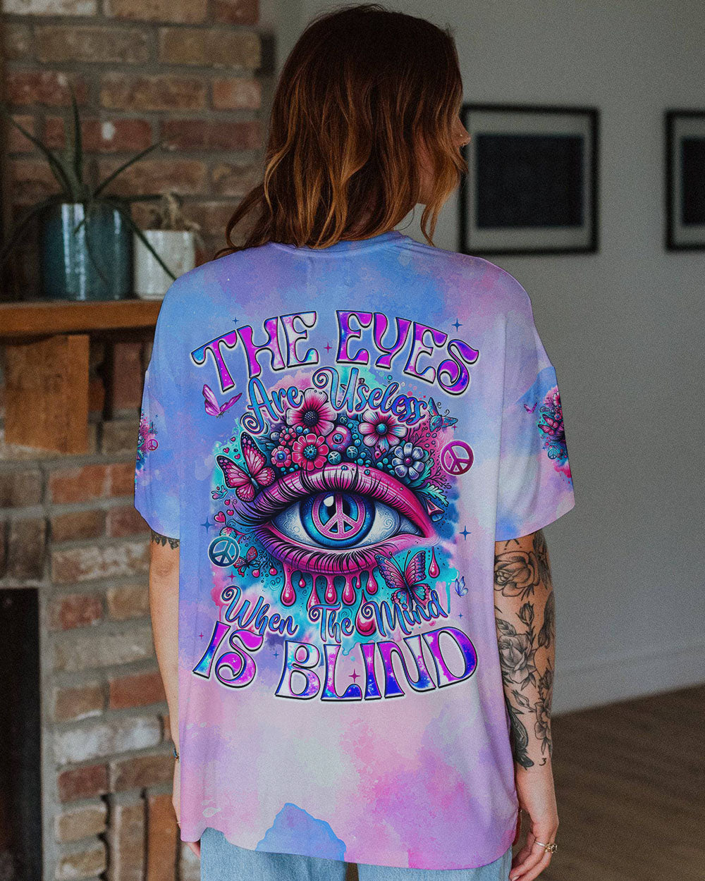 THE EYE ARE USELESS WHEN THE MIND IS BLIND ALL OVER PRINT - TYQY0801248