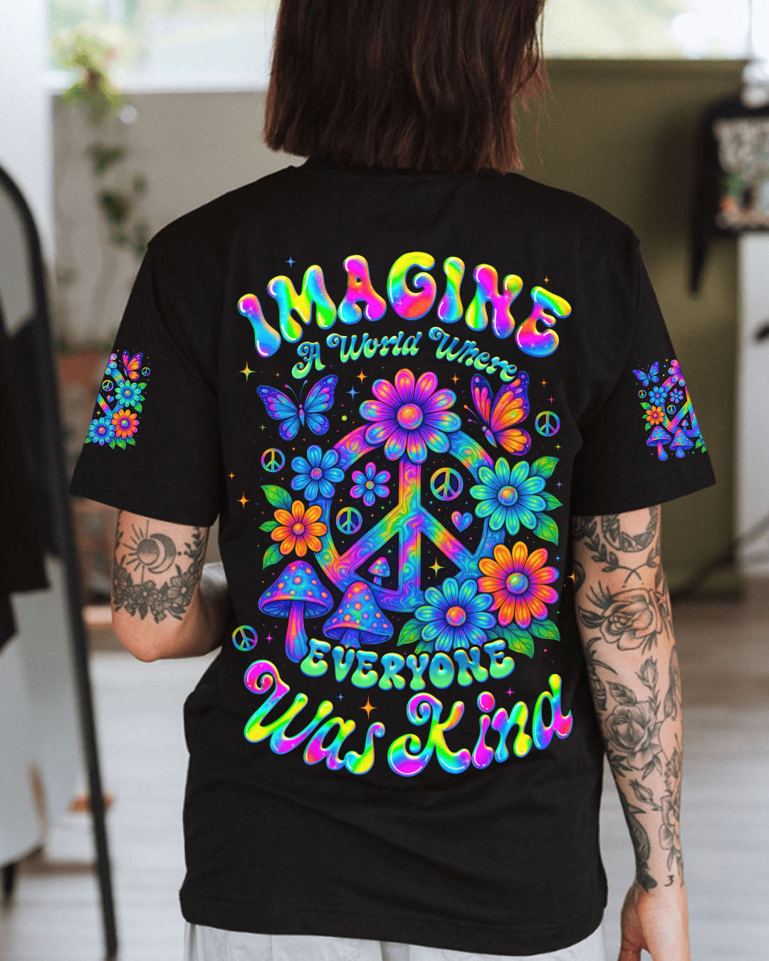 IMAGINE A WORLD WHERE EVERYONE WAS KIND ALL OVER PRINT - TYQY1006254