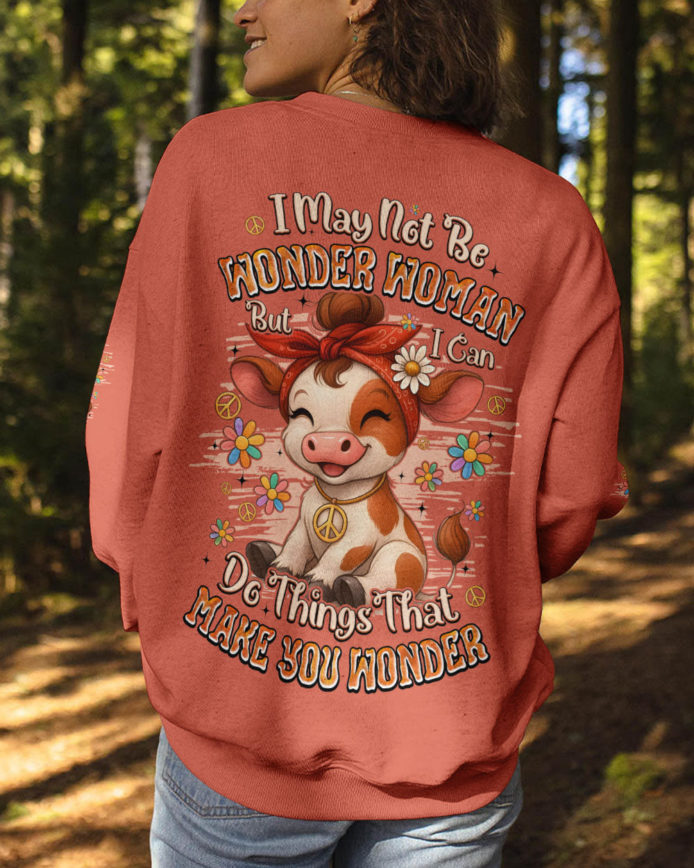 I MAY NOT BE WONDER WOMAN COW ALL OVER PRINT - TYQY1209253