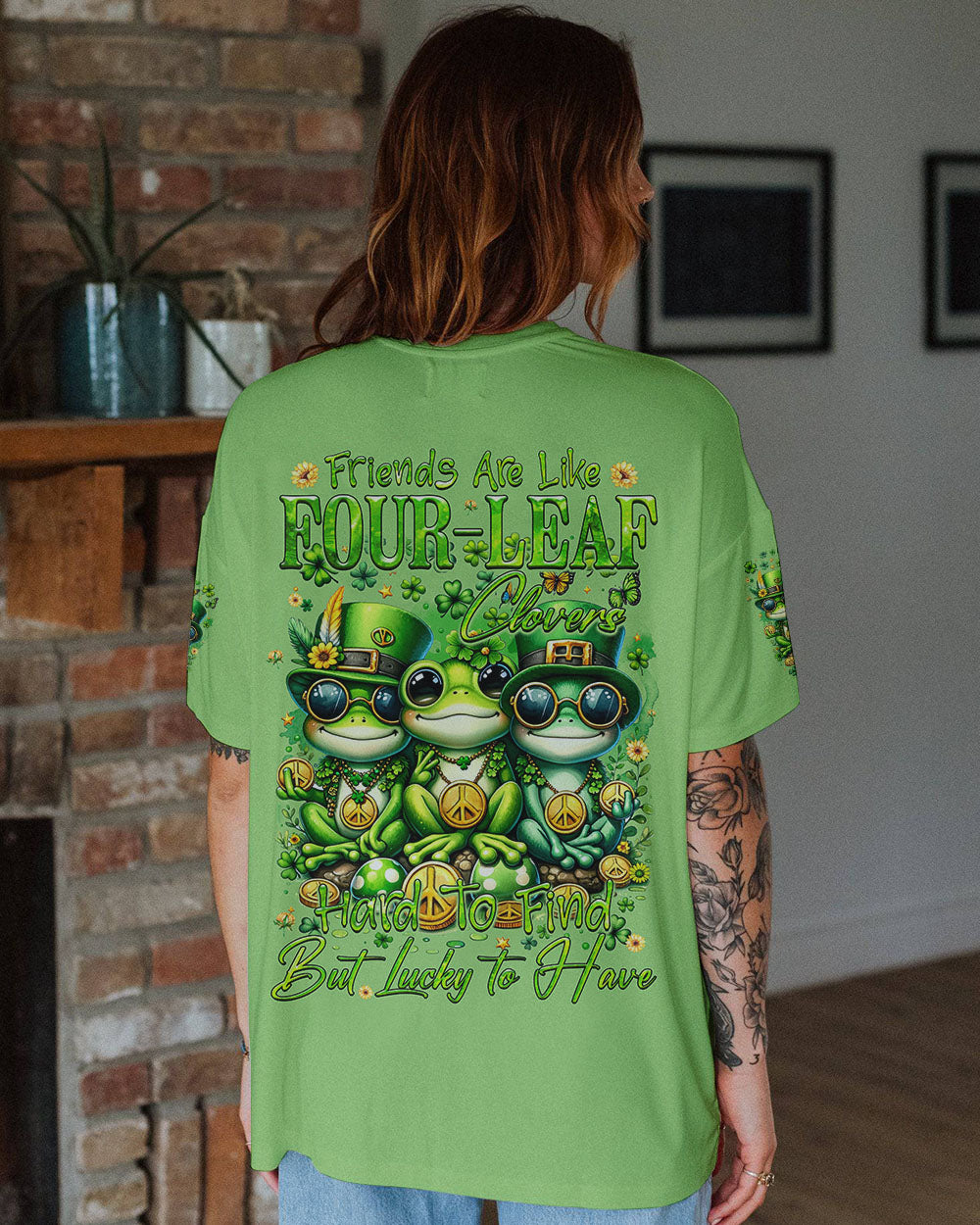 FRIENDS ARE LIKE FOUR-LEAF CLOVERS PATRICK'S DAY ALL OVER PRINT - TYQY1501242