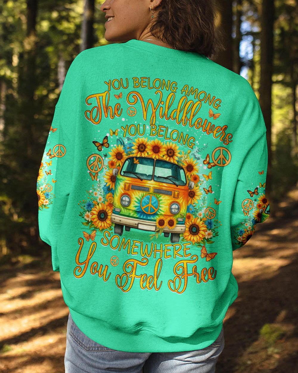 YOU BELONG AMONG THE WILDFLOWERS ALL OVER PRINT - TYQY1505242