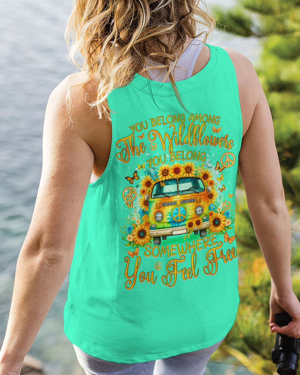 YOU BELONG AMONG THE WILDFLOWERS ALL OVER PRINT - TYQY1505242