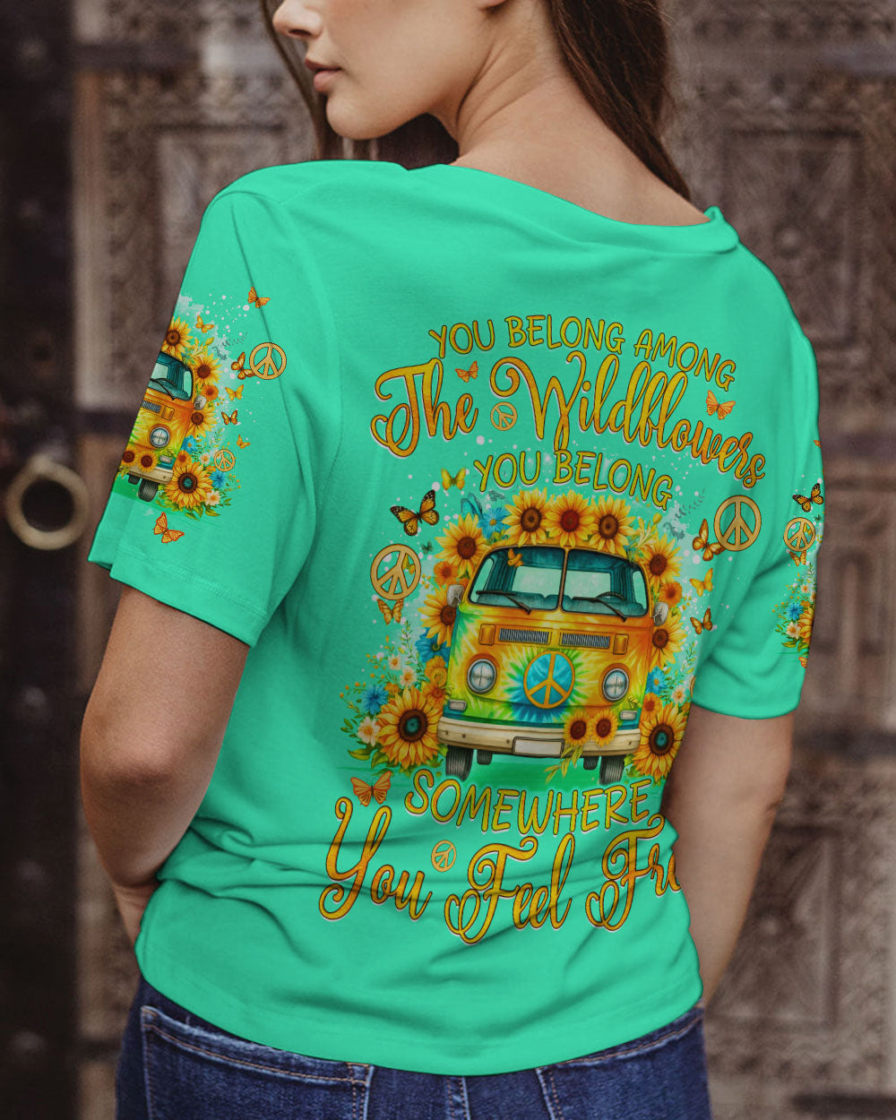 YOU BELONG AMONG THE WILDFLOWERS ALL OVER PRINT - TYQY1505242