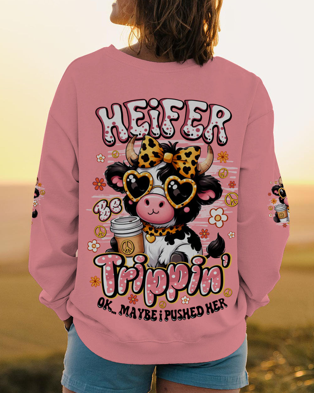 HEIFER BE TRIPPIN' COW HIPPIE ALL OVER PRINT - TYQY1607251