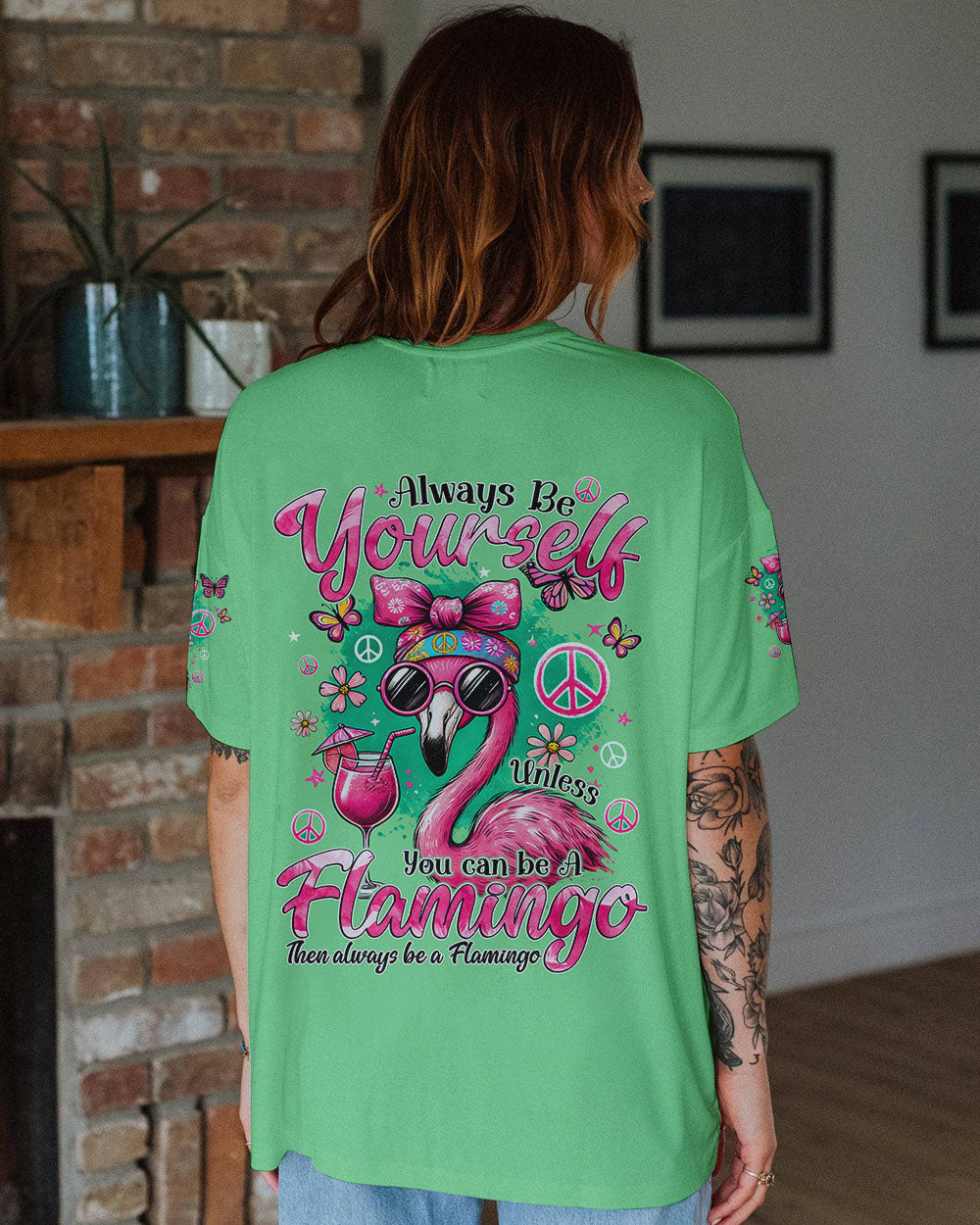 ALWAYS BE YOURSELF FLAMINGO ALL OVER PRINT - TYQY2006246