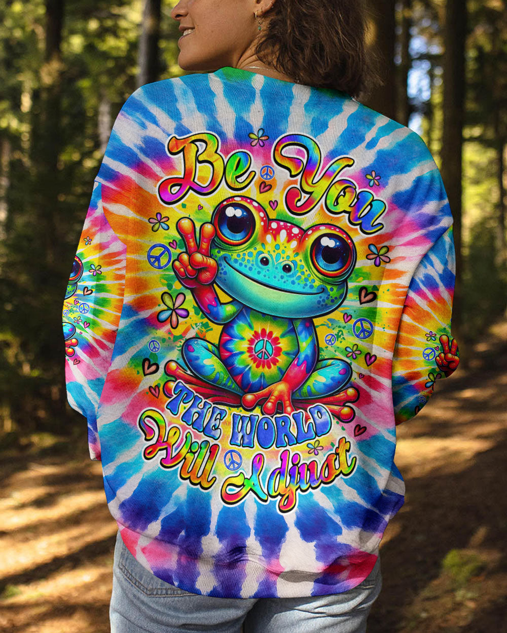 BE YOU THE WORLD WILL ADJUST FROG TIE DYE ALL OVER PRINT - TYQY2204254