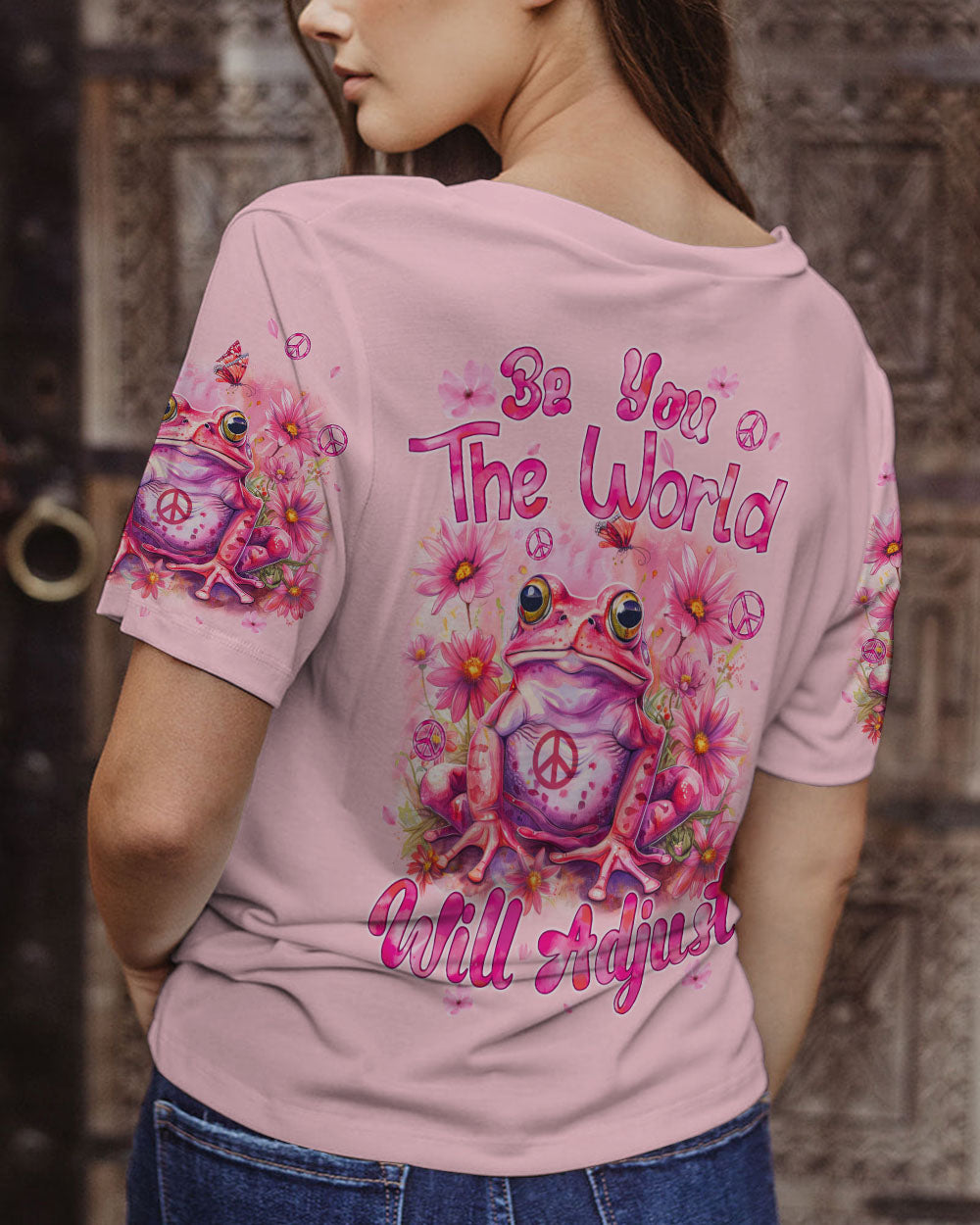 BE YOU THE WORLD WILL ADJUST ALL OVER PRINT - TYQY2702242