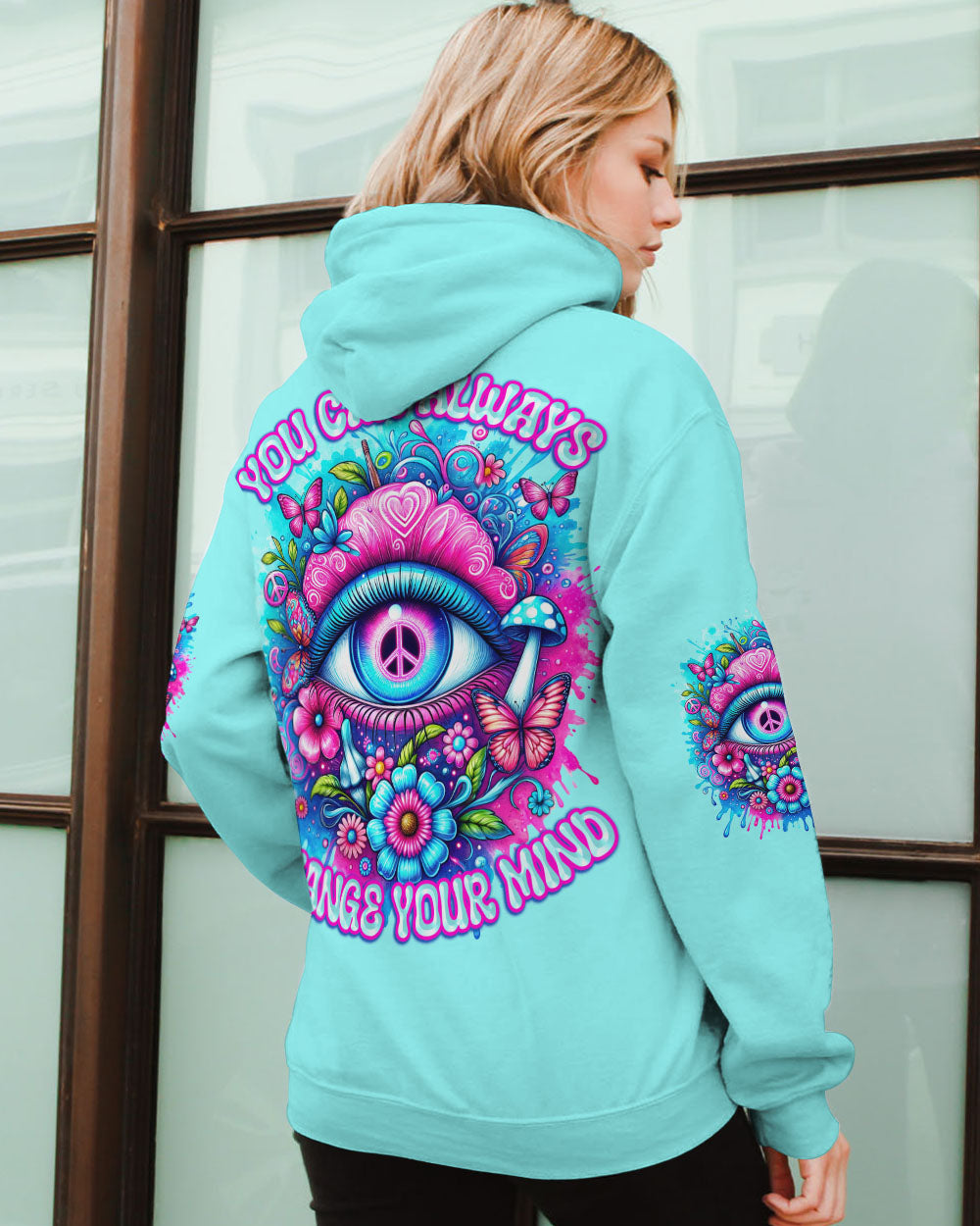 YOU CAN ALWAYS CHANGE YOUR MIND ALL OVER PRINT - TYTD0501242