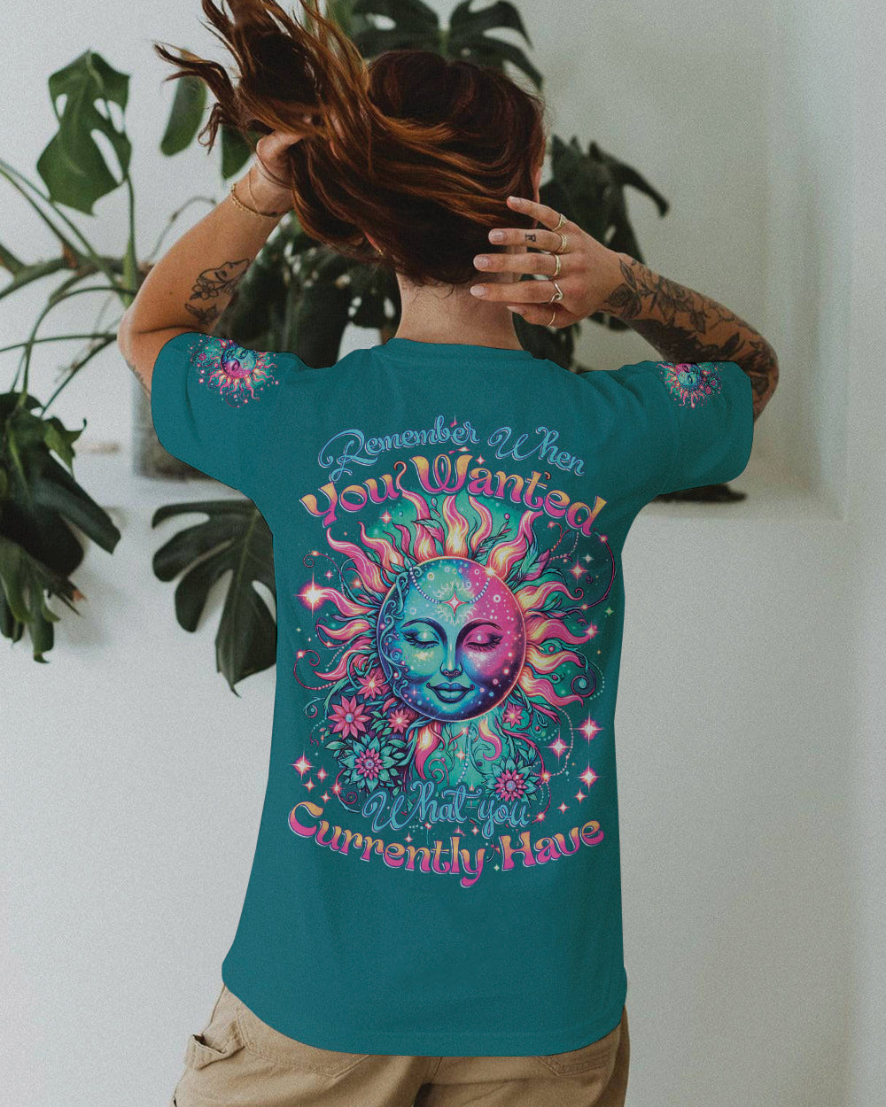 REMEMBER WHEN YOU WANTED WHAT YOU CURRENTLY HAVE ALL OVER PRINT - TYTD0601242