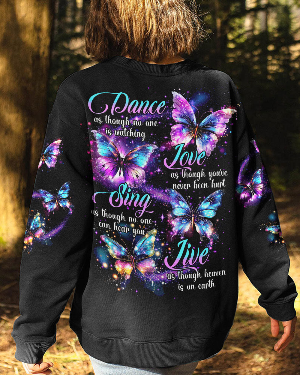 DANCE AS THOUGH NO ONE IS WATCHING BUTTERFLY ALL OVER PRINT - TYTD0808231
