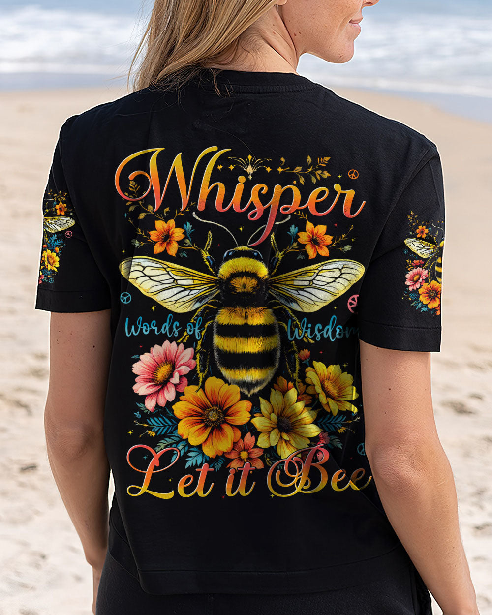 WHISPER WORDS OF WISDOM LET IT BEE ALL OVER PRINT - TYTD1606251