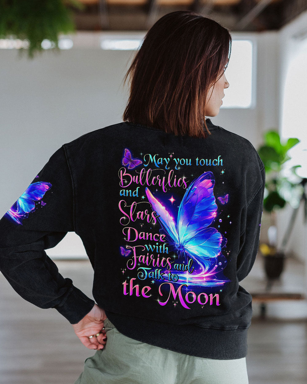 MAY YOU TOUCH BUTTERFLIES AND STARS ALL OVER PRINT - TYTD1704242