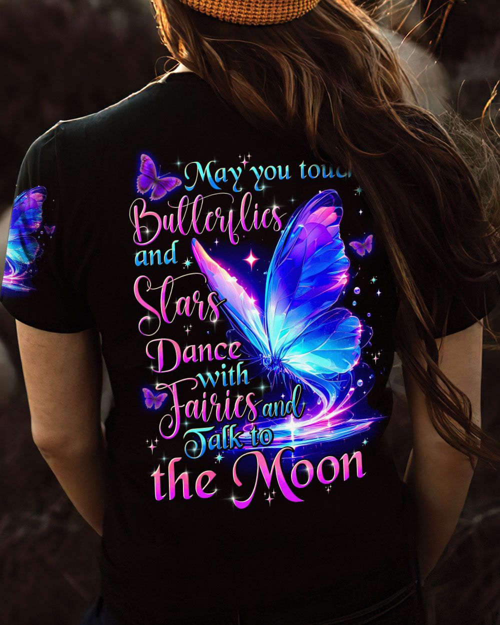MAY YOU TOUCH BUTTERFLIES AND STARS ALL OVER PRINT - TYTD1704242