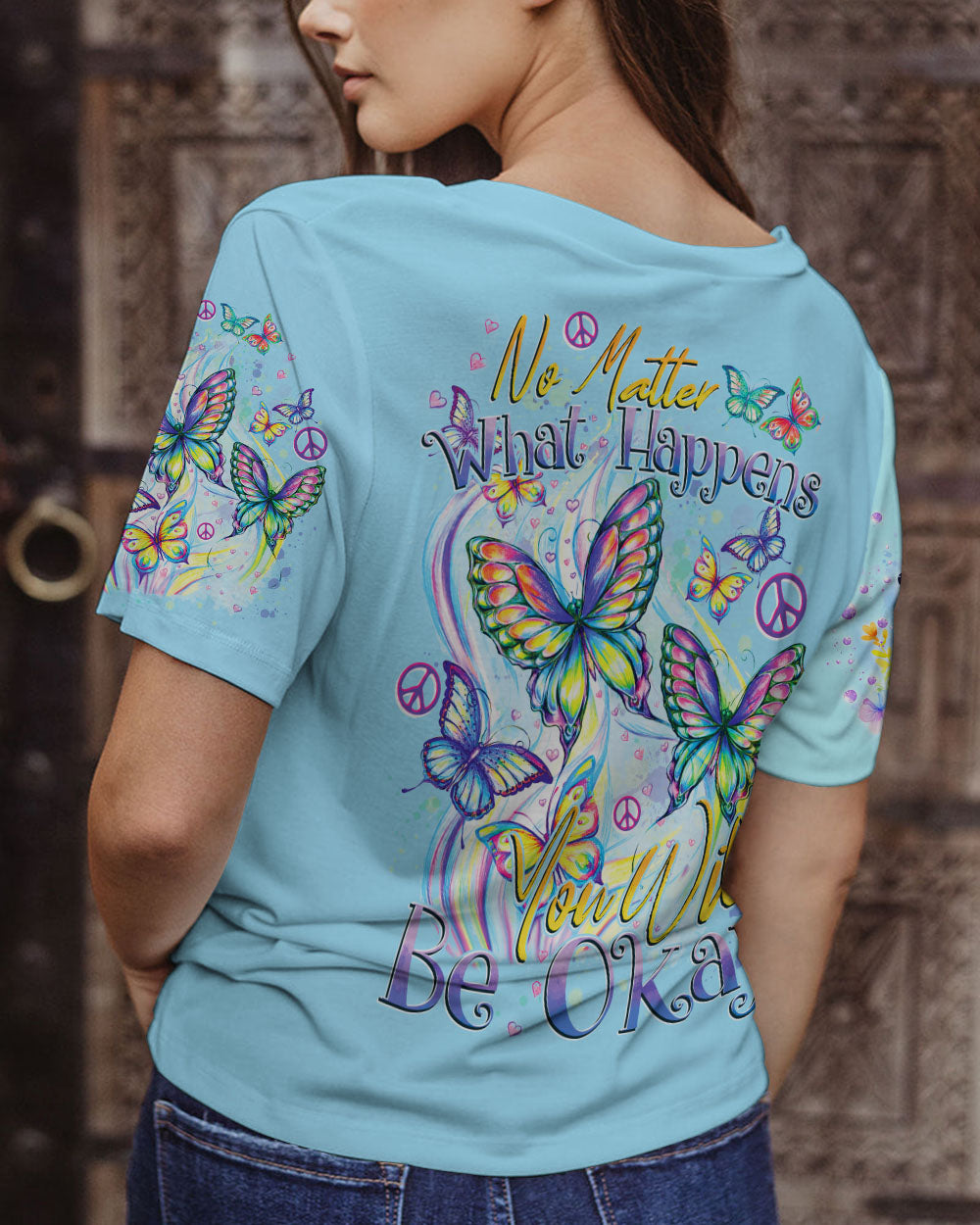 YOU WILL BE OKAY BUTTERFLY ALL OVER PRINT - TYTD1801242
