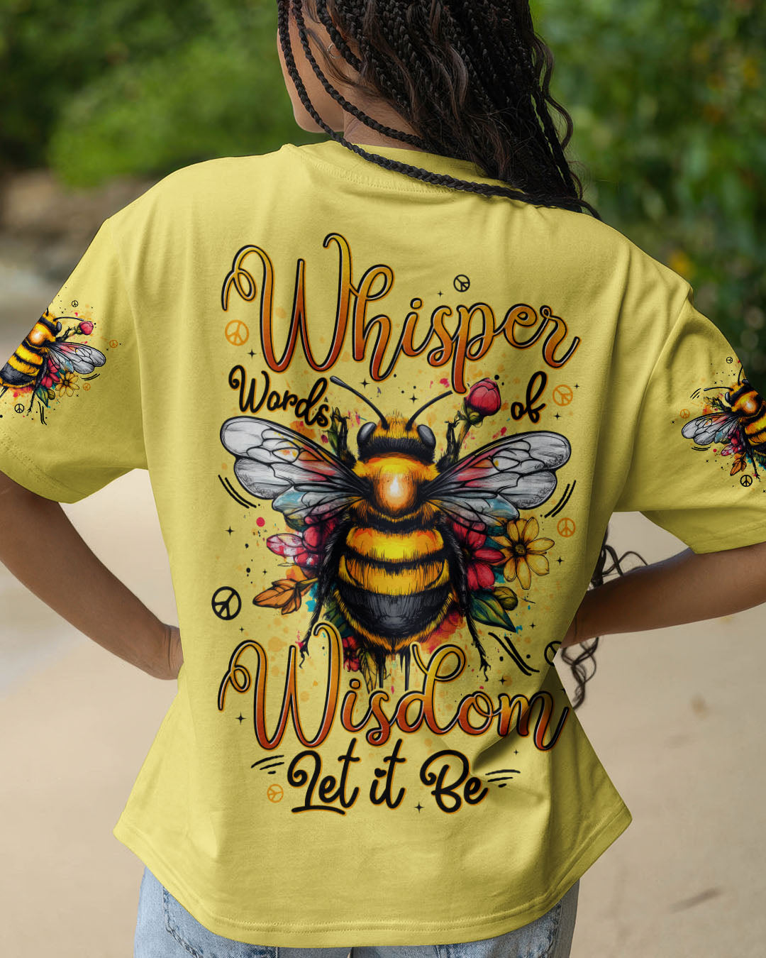 WHISPER WORDS OF WISDOM LET IT BEE ALL OVER PRINT - TYTD1806253