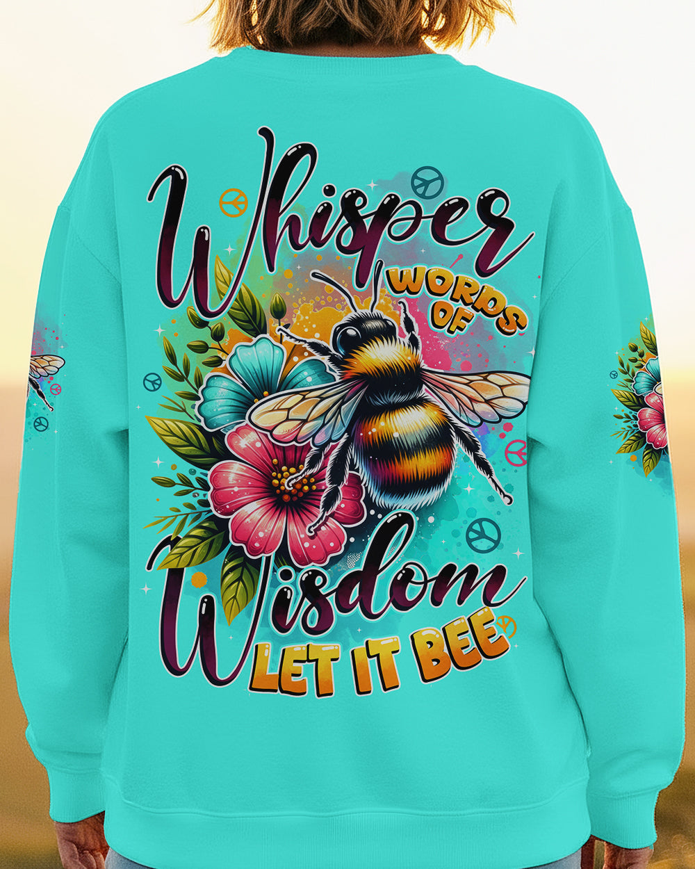 WHISPER WORDS OF WISDOM LET IT BEE ALL OVER PRINT - TYTD2101261