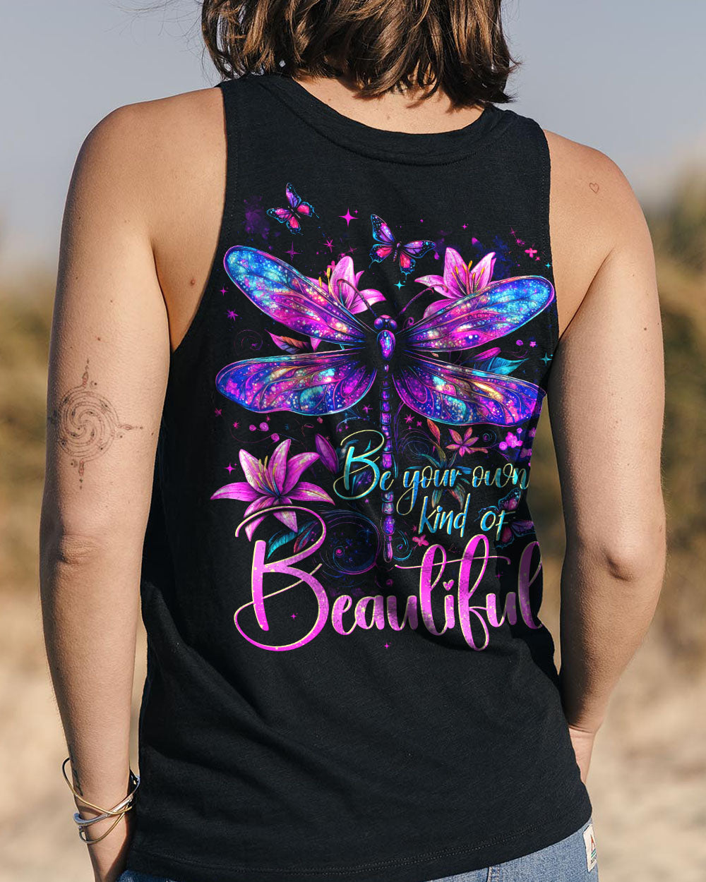BE YOUR OWN KIND OF BEAUTIFUL DRAGONFLY ALL OVER PRINT - TYTD2702252
