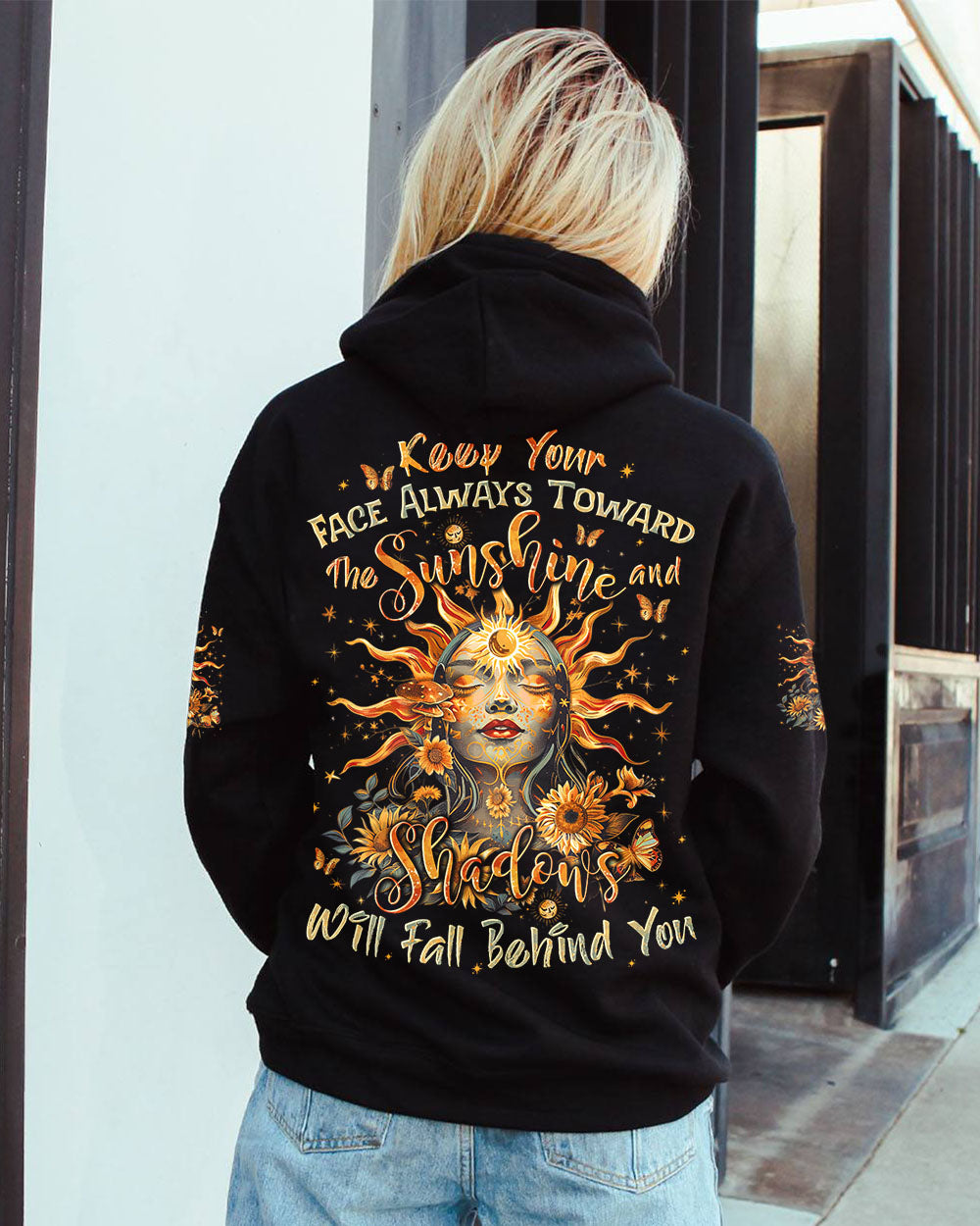 KEEP YOUR FACE ALWAYS TOWARDS THE SUNSHINE ALL OVER PRINT - TYTD3107241