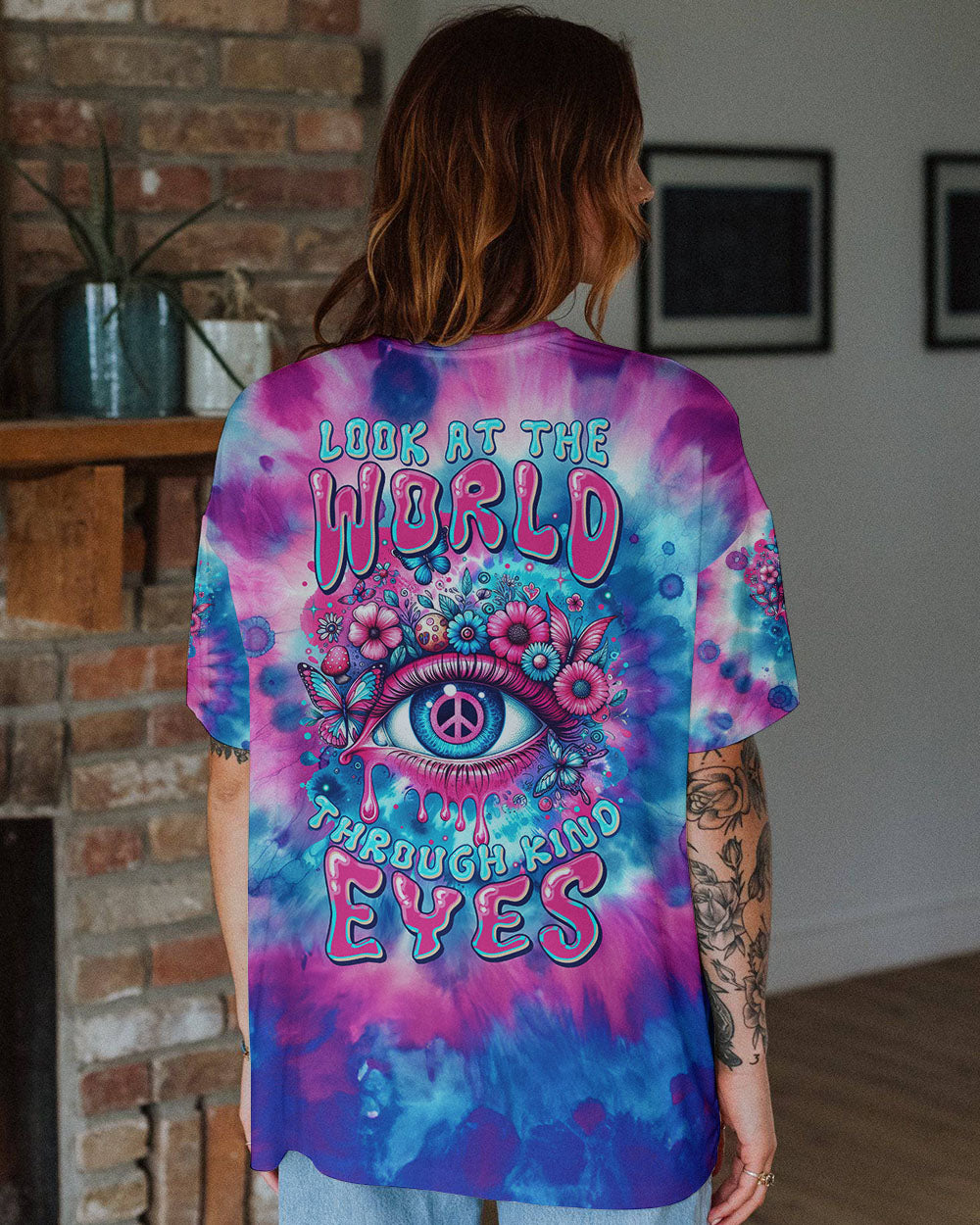 LOOK AT THE WORLD THROUGH KIND EYES ALL OVER PRINT - TYTM0501242