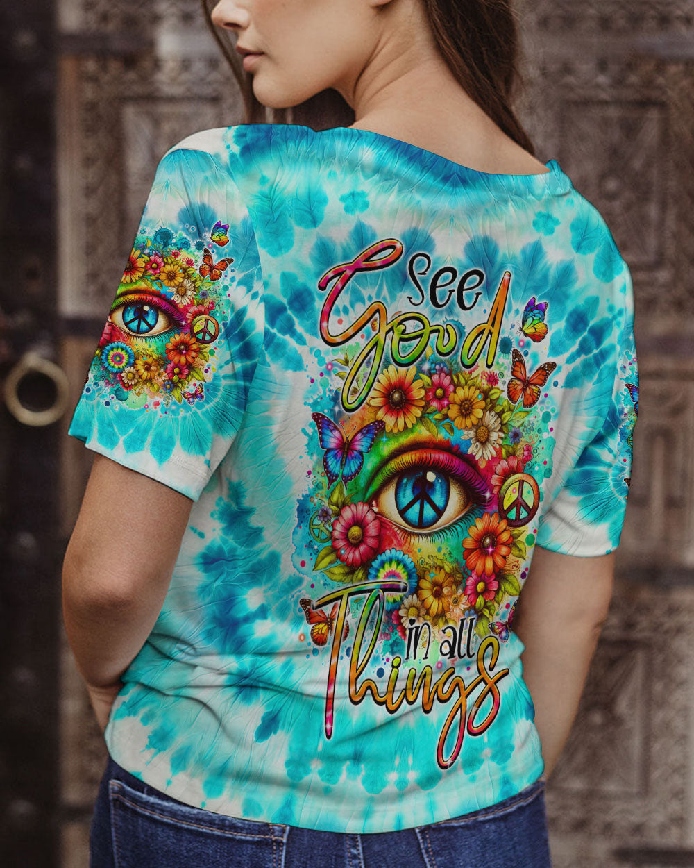 SEE GOOD IN ALL THINGS ALL OVER PRINT - TYTM1001242