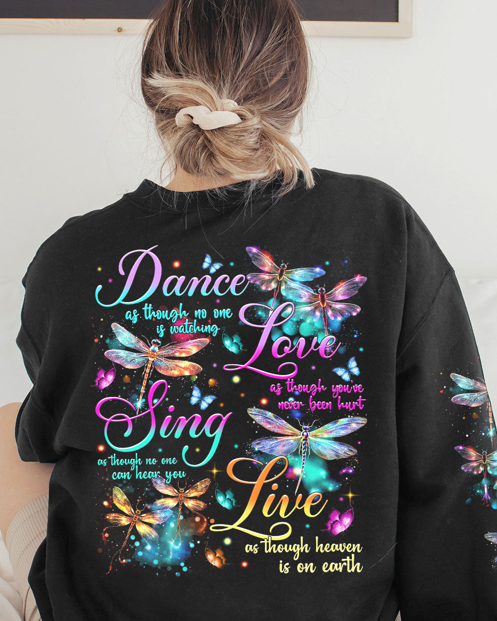 DANCE AS THOUGH NO ONE IS WATCHING DRAGONFLY ALL OVER PRINT - TYTM1108231