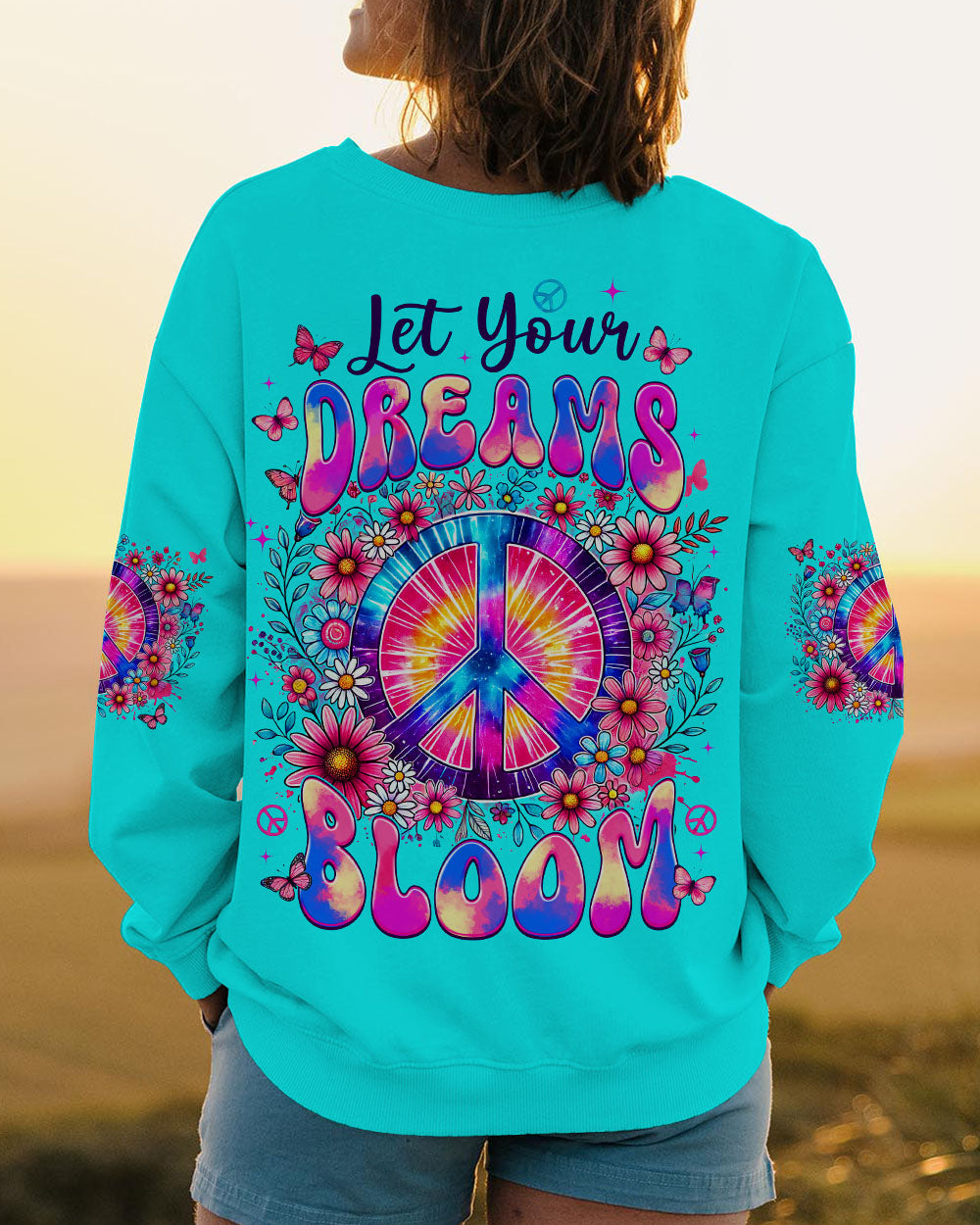 LET YOUR DREAMS BLOOM ALL OVER PRINT - TYTM2106241