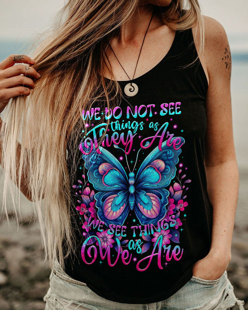 WE SEE THINGS AS WE ARE BUTTERFLY ALL OVER PRINT - TYTM2808232