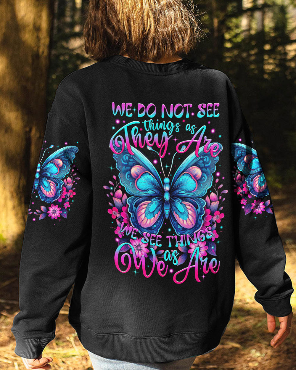 WE SEE THINGS AS WE ARE BUTTERFLY ALL OVER PRINT - TYTM2808232