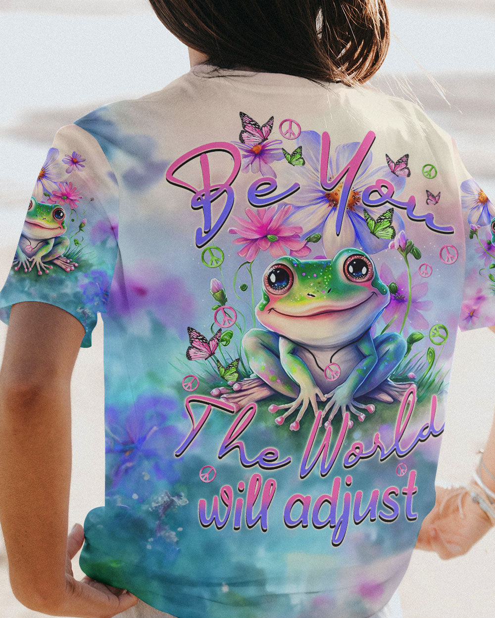 BE YOU THE WORLD WILL ADJUST ALL OVER PRINT - TYTM2808233