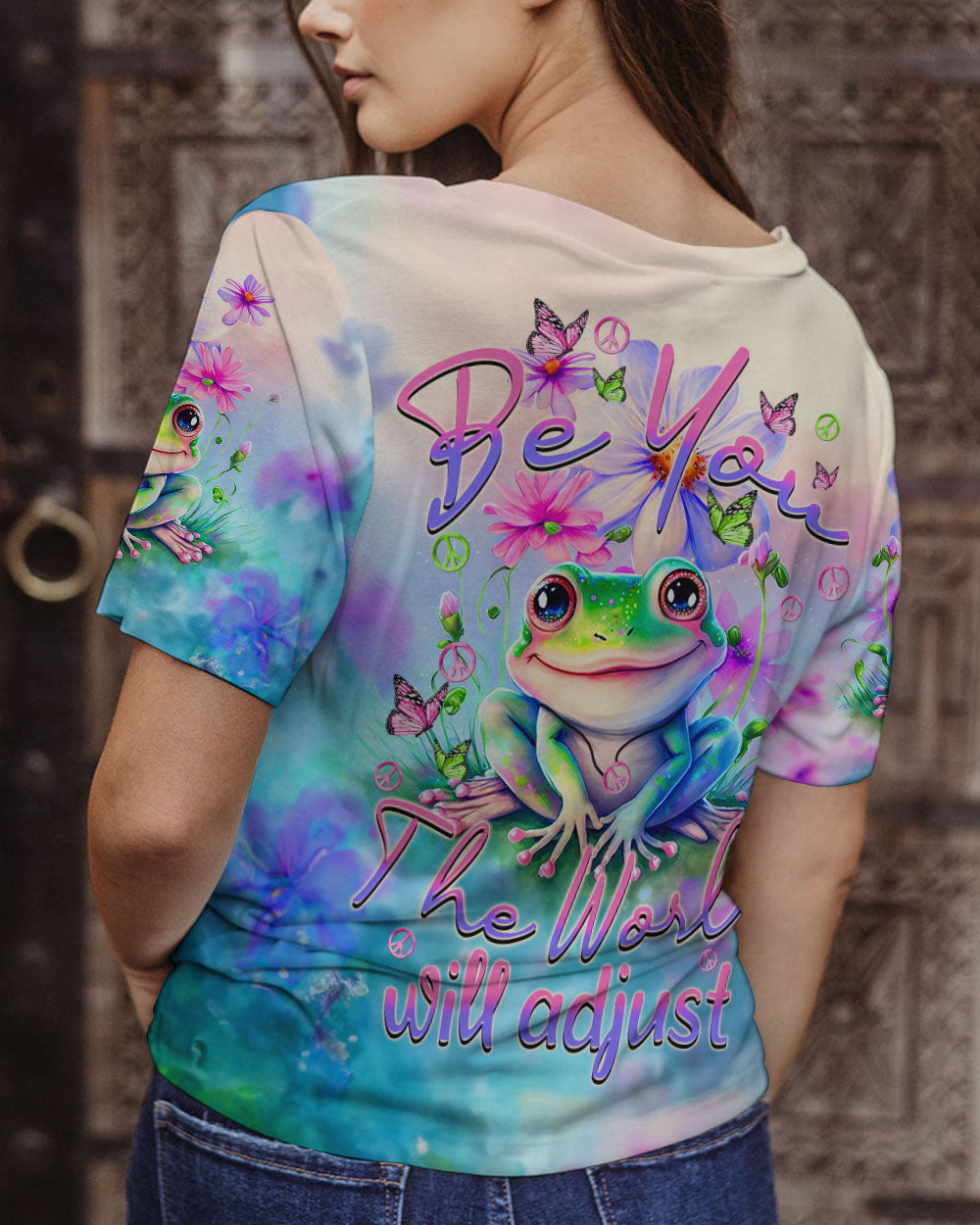 BE YOU THE WORLD WILL ADJUST ALL OVER PRINT - TYTM2808233