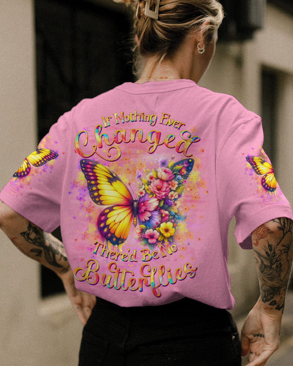 IF NOTHING EVER CHANGED BUTTERFLY ALL OVER PRINT - YHDU0307243