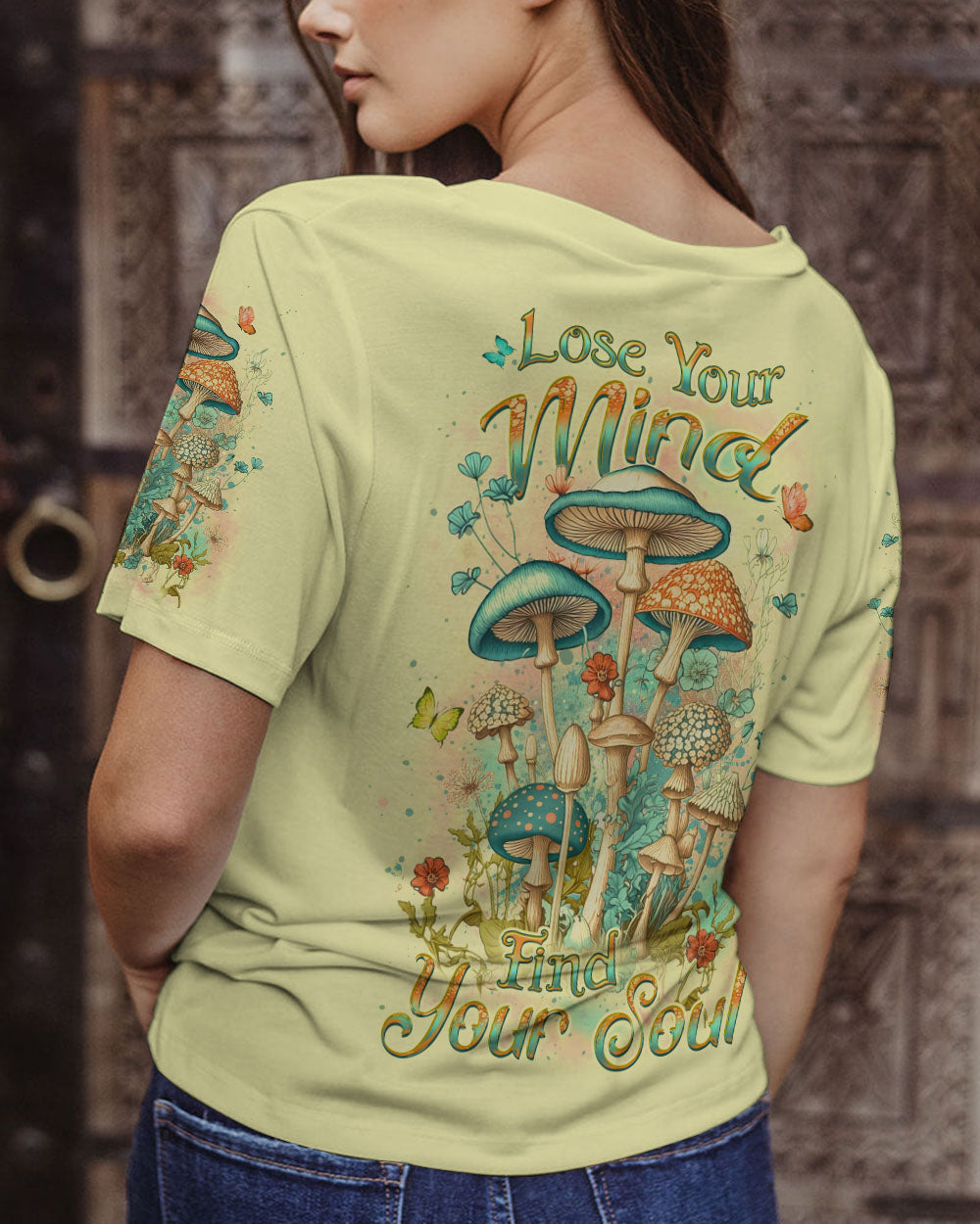 LOSE YOUR MIND FIND YOUR SOUL MUSHROOM ALL OVER PRINT - YHDU0610232