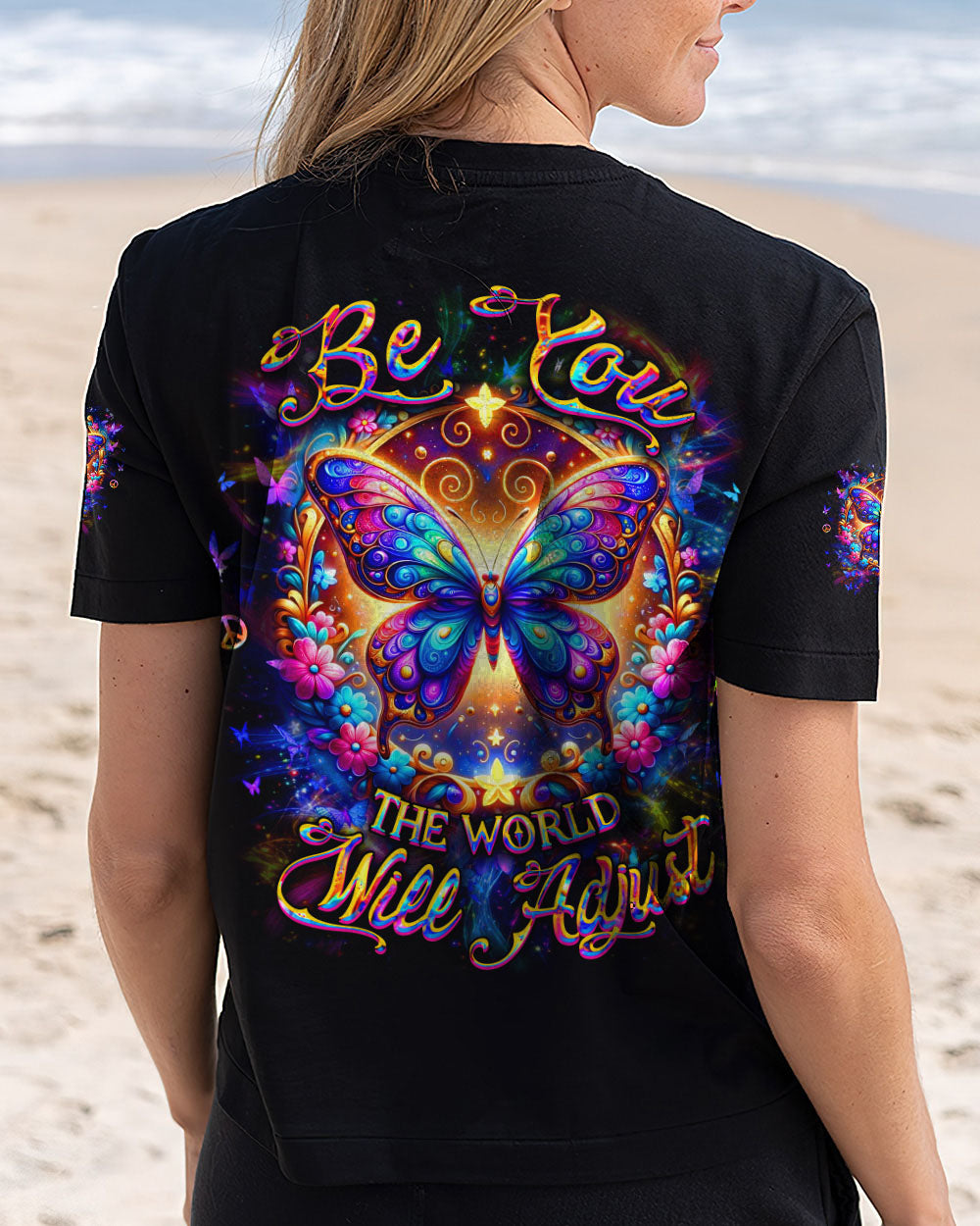 BE YOU THE WORLD WILL ADJUST BUTTERFLY ALL OVER PRINT - YHDU0703252