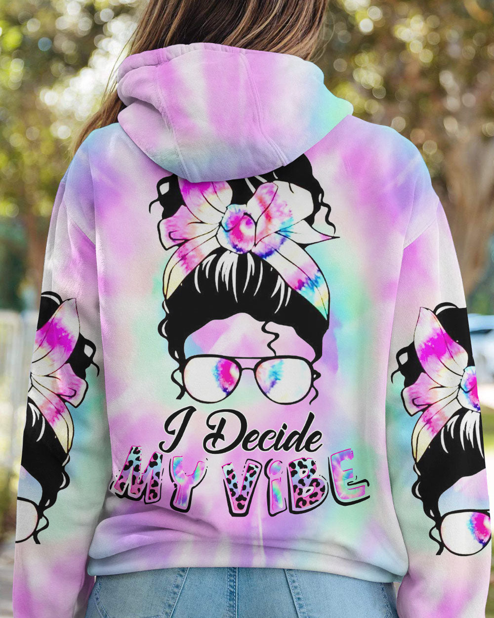 I DECIDE MY VIBE MESSY BUN ALL OVER PRINT - YHDU0707234