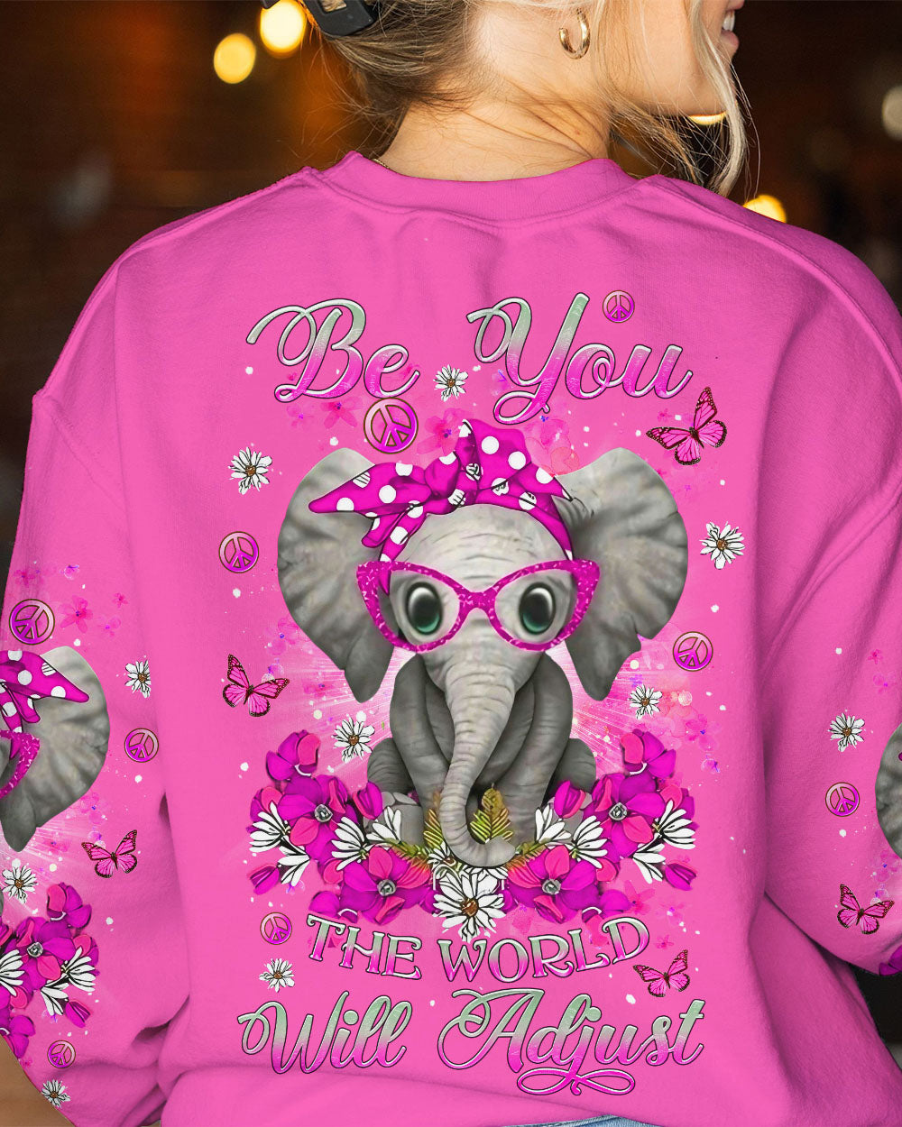 BE YOU THE WORLD WILL ADJUST ELEPHANT ALL OVER PRINT - YHDU1109238