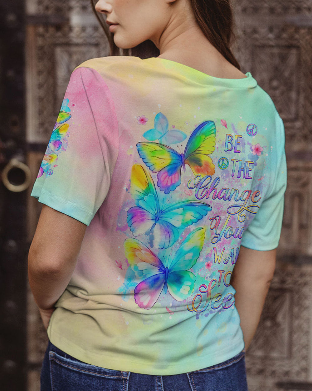 BE THE CHANGE YOU WANT TO SEE BUTTERFLY ALL OVER PRINT - YHDU1403243