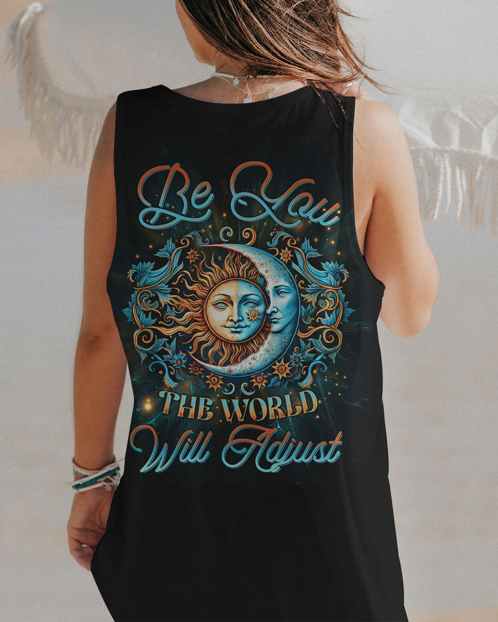 BE YOU THE WORLD WILL ADJUST ALL OVER PRINT - YHDU1506231