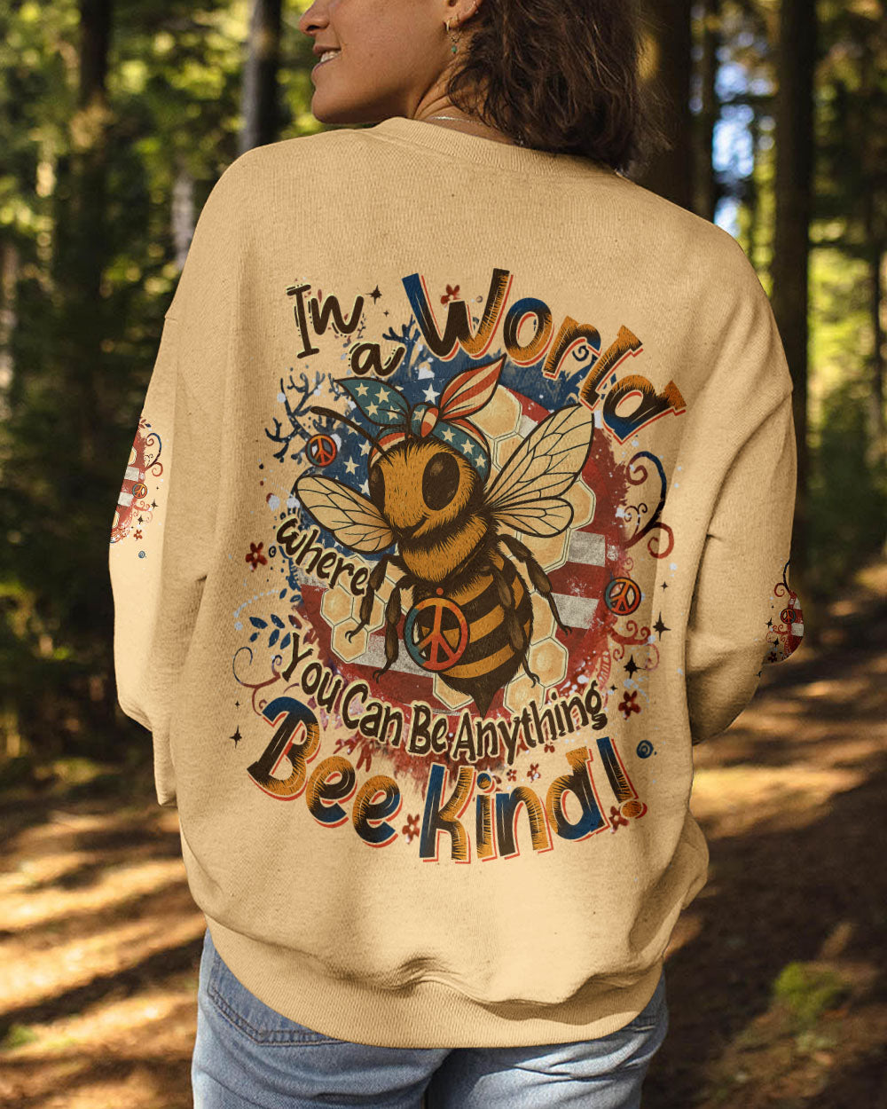 IN A WORLD WHERE YOU CAN BE ANYTHING BEE KIND ALL OVER PRINT - YHDU1706252