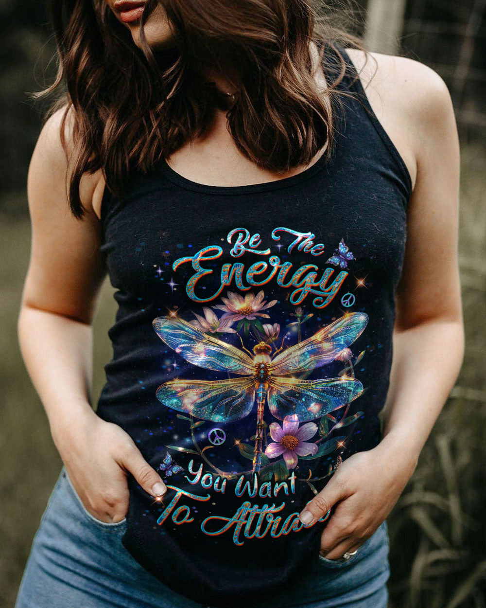 BE THE ENERGY YOU WANT TO ATTRACT ALL OVER PRINT - YHDU1803242