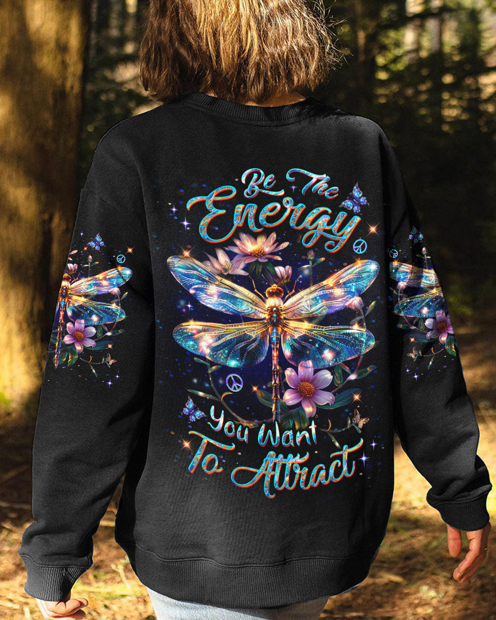 BE THE ENERGY YOU WANT TO ATTRACT ALL OVER PRINT - YHDU1803242