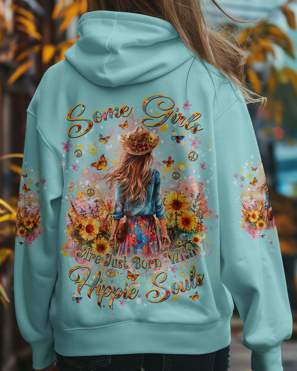 SOME GIRLS ARE JUST BORN WITH HIPPIE SOULS ALL OVER PRINT - YHDU1810245