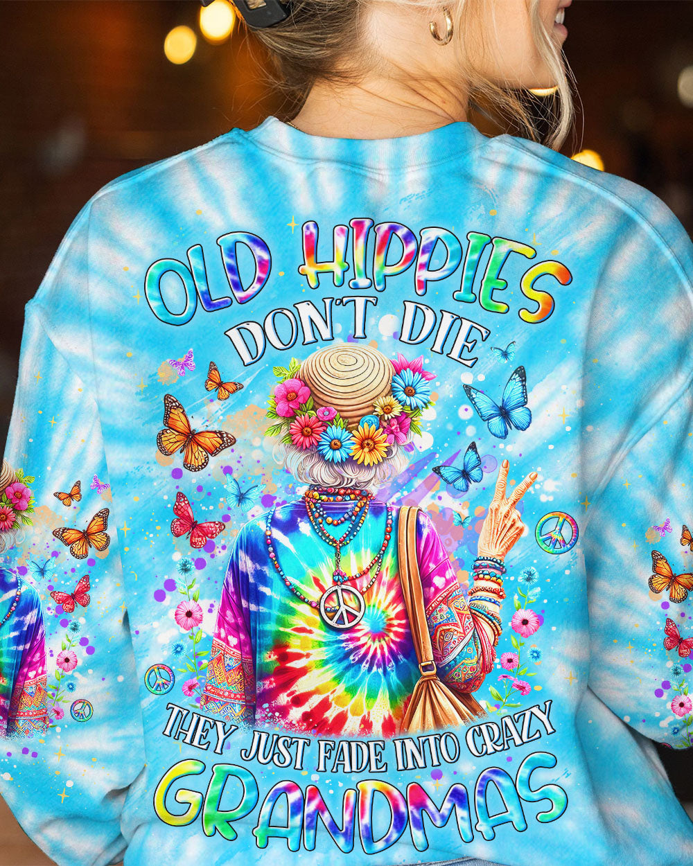 OLD HIPPIES DON'T DIE HIPPIE GRANDMAS ALL OVER PRINT - YHDU1812232