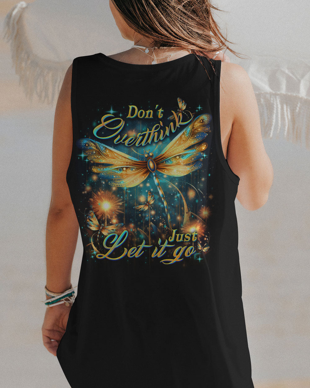 DON'T OVERTHINK JUST LET IT GO DRAGONFLY ALL OVER PRINT - YHDU2407231