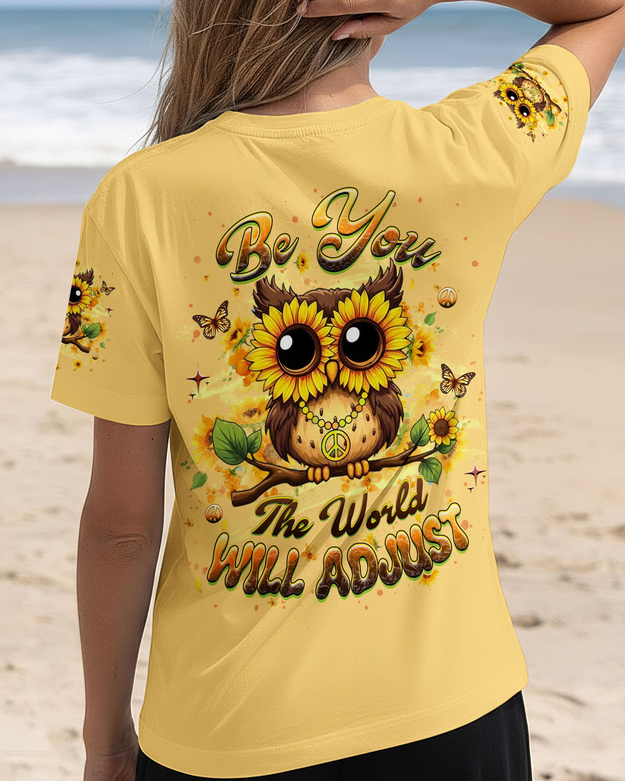 BE YOU THE WORLD WILL ADJUST OWL ALL OVER PRINT - YHHG0212251