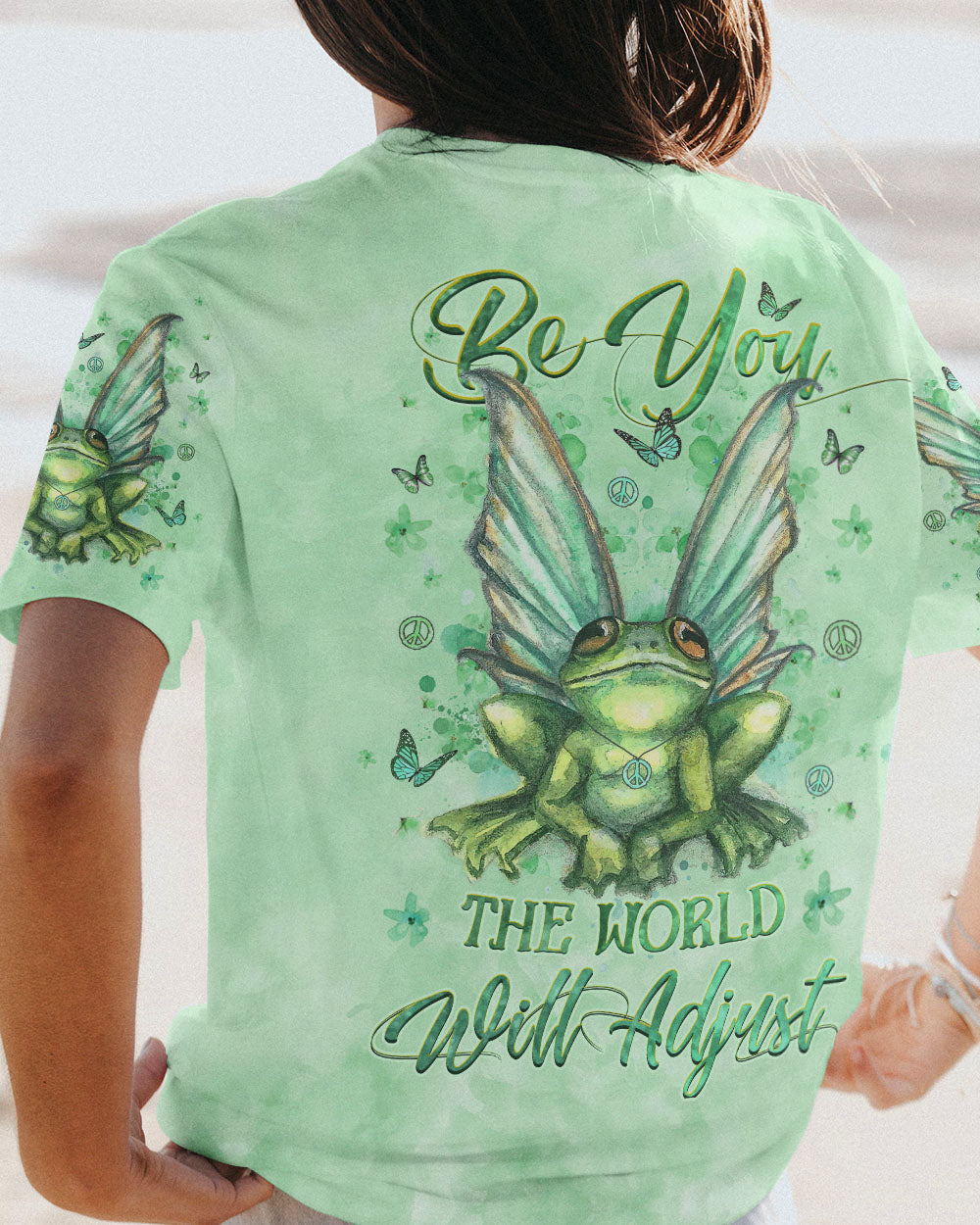 BE YOU THE WORLD WILL ADJUST ALL OVER PRINT - YHHG0908235