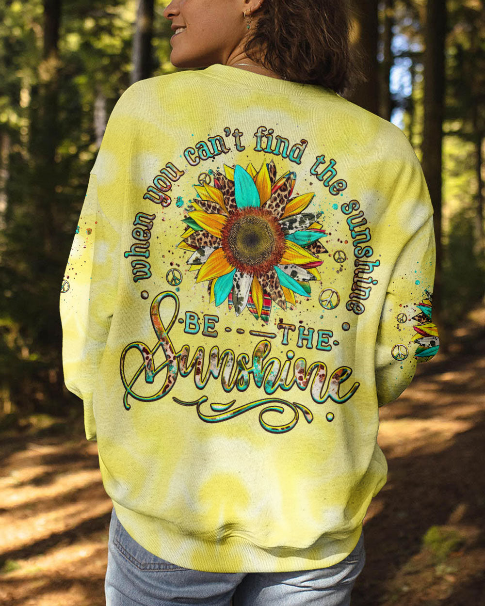 BE THE SUNSHINE ALL OVER PRINT - YHHG1107232