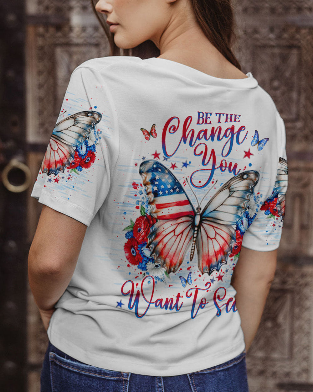 BE THE CHANGE YOU WANT TO SEE BUTTERFLY ALL OVER PRINT - YHHG2107231