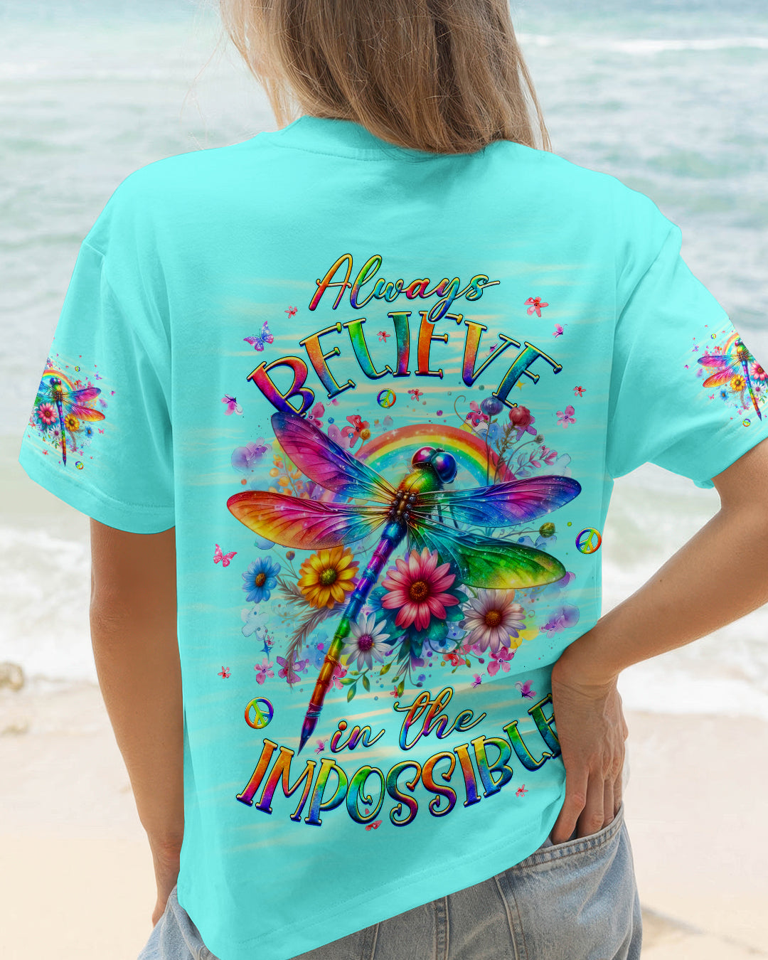 ALWAYS BELIEVE IN THE IMPOSSIBLE DRAGONFLY ALL OVER PRINT - YHHG2312251