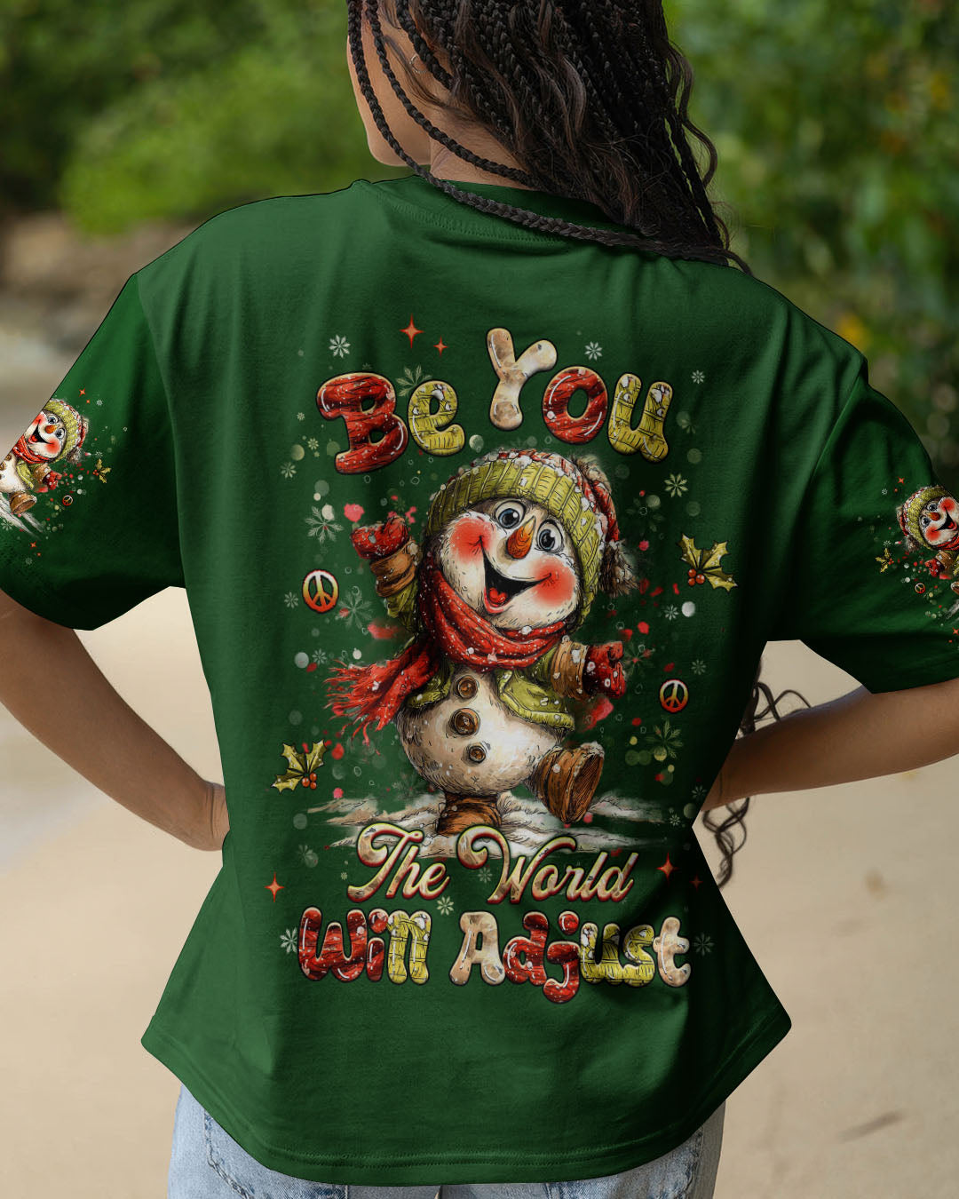 BE YOU THE WORLD WILL ADJUST CHRISTMAS ALL OVER PRINT - YHHG2710252